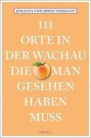 bokomslag 111 Orte in der Wachau, die man gesehen haben muss