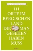 bokomslag 111 Orte im Bergischen Land, die man gesehen haben muss