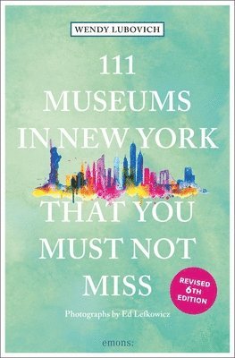 bokomslag 111 Museums in New York That You Must Not Miss