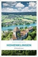 Silvia Götschi - Hohenklingen, Häftad