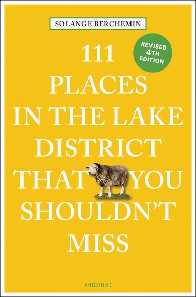 Solange Berchemin - 111 Places in the Lake District That You Shouldn't Miss, Häftad