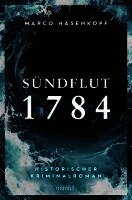 Marco Hasenkopf - Sündflut 1784, Häftad