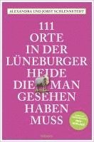 bokomslag 111 Orte in der Lüneburger Heide, die man gesehen haben muss