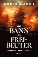 Im Bann der Freibeuter