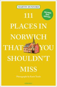 bokomslag 111 Places in Norwich That You Shouldn't Miss