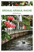 Bächle, Gässle, Rache