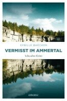 Sybille Baecker - Vermisst im Ammertal, Häftad