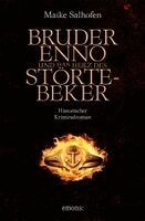 Maike Salhofen - Bruder Enno und das Herz des Störtebeker, Häftad