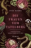Die Frauen vom Tafelberg. Catharina Ustings' mutiger Kampf um ihr Glück