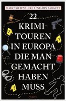 Marc Voltenauer, Benjamin Amiguet - 22 Krimi-Touren in Europa, die man gemacht haben muss, Häftad