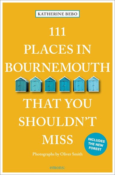 Katherine Bebo - 111 Places in Bournemouth That You Shouldn't Miss, Häftad