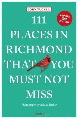 bokomslag 111 Places in Richmond That You Must Not Miss