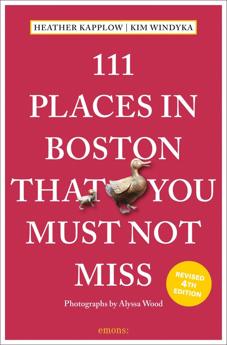 Heather Kapplow, Kim Windyka - 111 Places in Boston That You Must Not Miss, Häftad