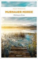 Inga Persson - Murnauer Morde, Häftad