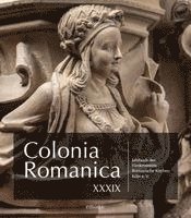Colonia Romanica XXXIX