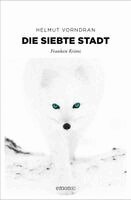Helmut Vorndran - Die siebte Stadt, Häftad