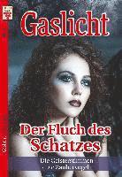 bokomslag Gaslicht Nr. 8: Der Fluch des Schatzes / Die Geisterstimmen / Die Zaubervögel