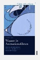 bokomslag Wasser in Animationsfilmen