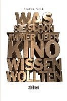 Stefan Volk - Was Sie schon immer über Kino wissen wollten ..., Häftad