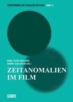 Heinz-Peter Preußer, Sabine Schlickers - Zeitanomalien im Film, Häftad