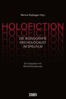Marcus Stiglegger - Holofiction., Häftad