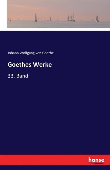 bokomslag Goethes Werke