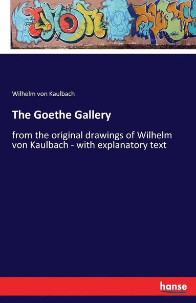 bokomslag The Goethe Gallery
