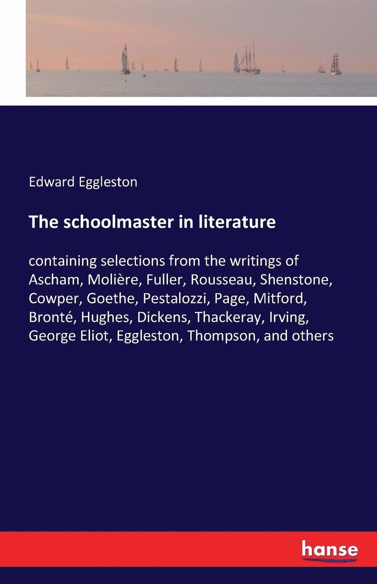 The schoolmaster in literature 1