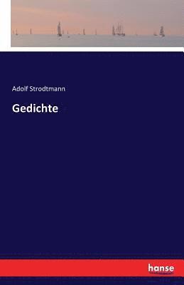 Adolf Strodtmann - Gedichte, Häftad