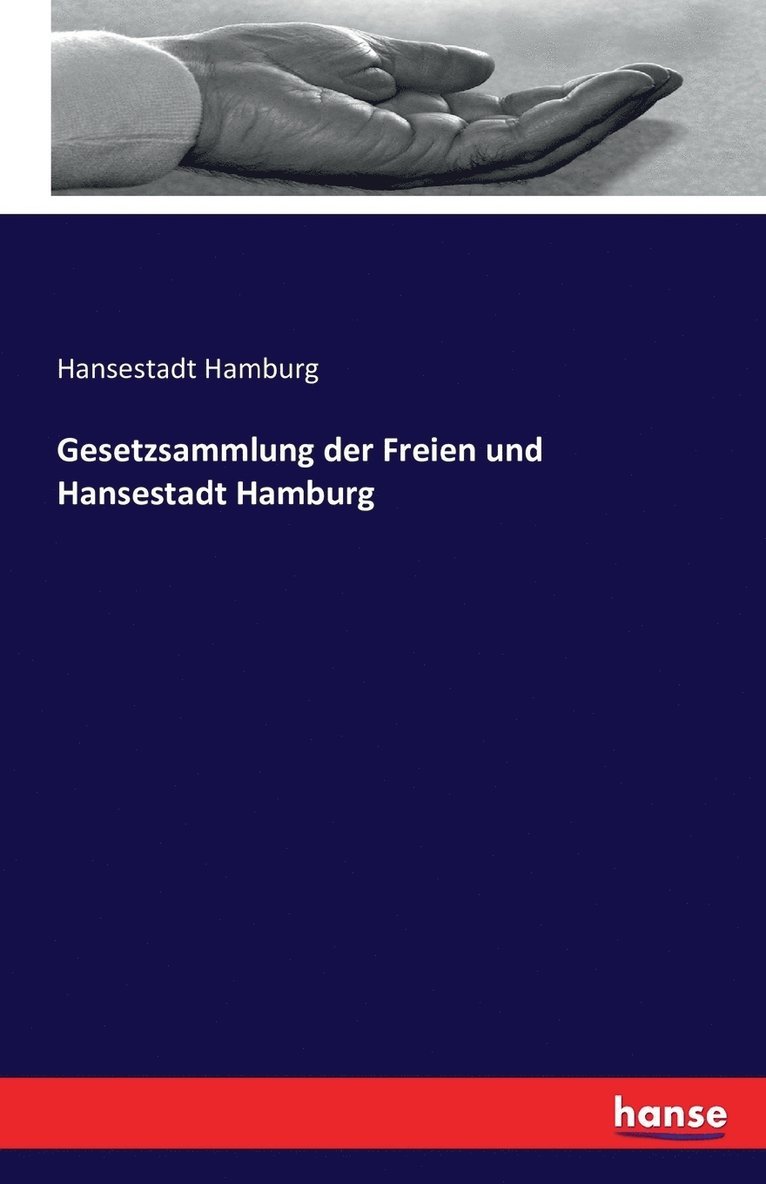 Gesetzsammlung der Freien und Hansestadt Hamburg 1