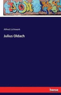 bokomslag Julius Oldach