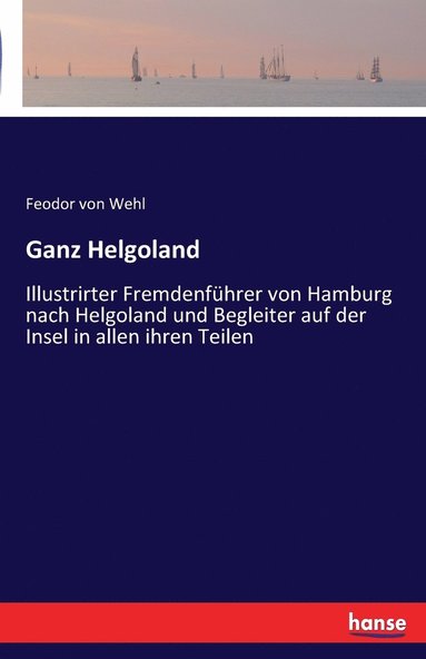 bokomslag Ganz Helgoland