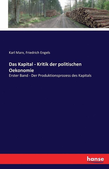 bokomslag Das Kapital - Kritik der politischen Oekonomie