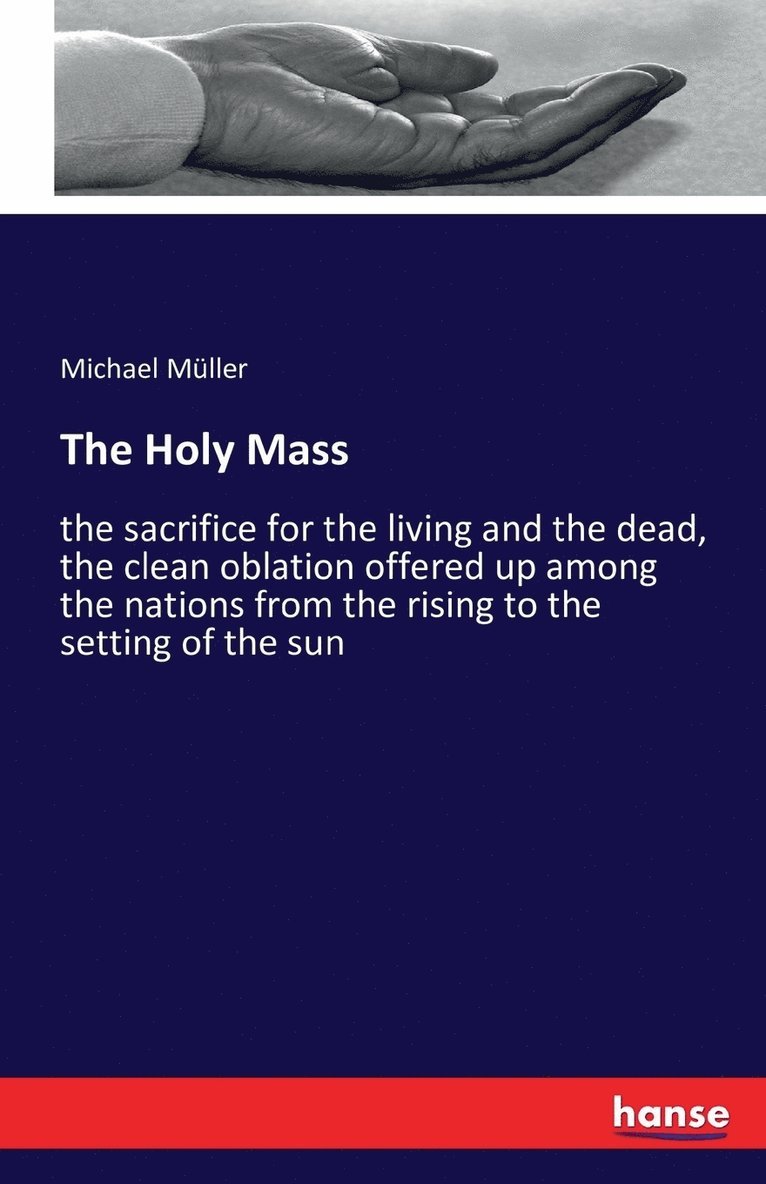 The Holy Mass 1