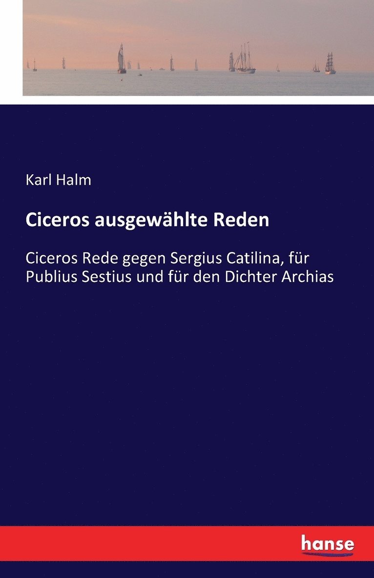 Ciceros ausgewhlte Reden 1