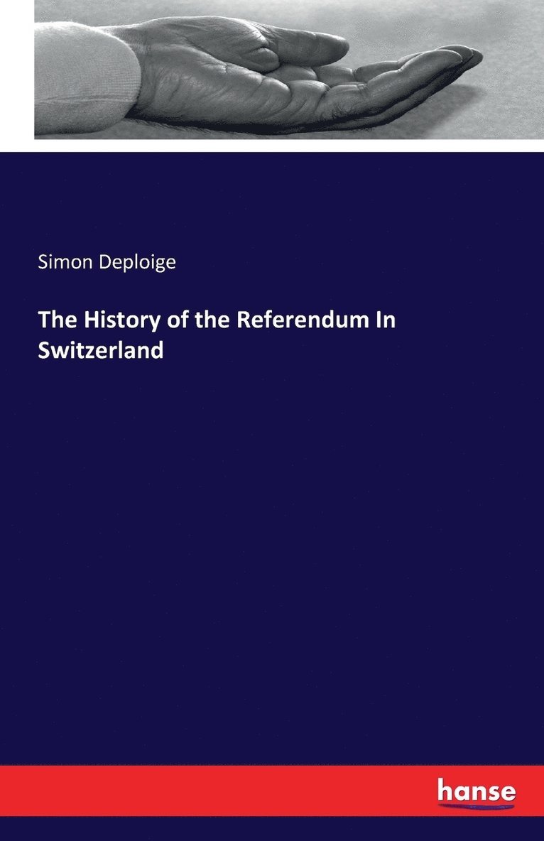 The History of the Referendum In Switzerland 1