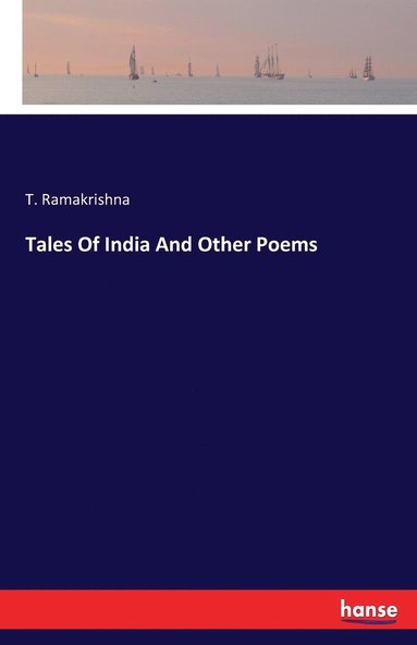bokomslag Tales Of India And Other Poems