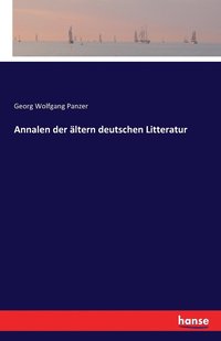 bokomslag Annalen der altern deutschen Litteratur