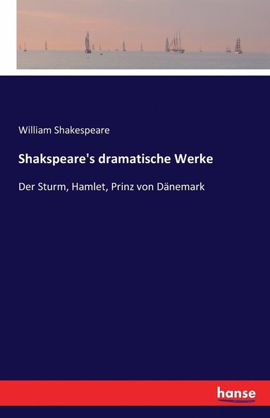 bokomslag Shakspeare's dramatische Werke