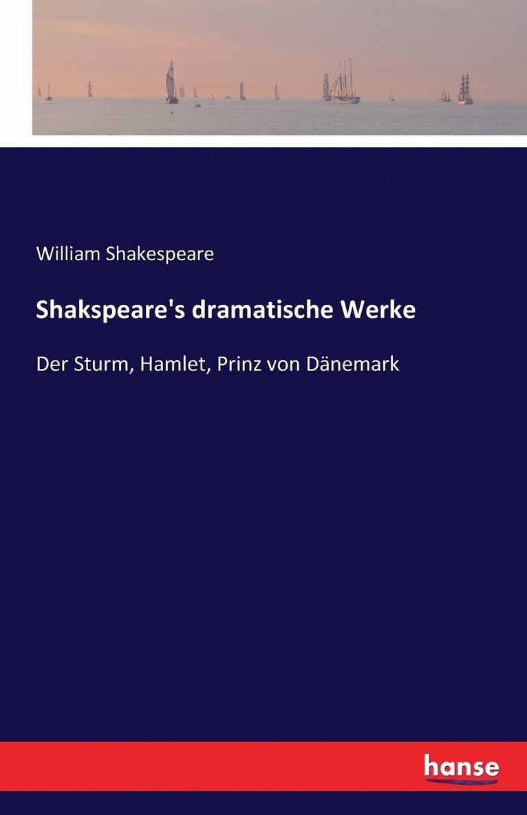 Shakspeare's dramatische Werke 1