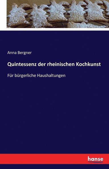 bokomslag Quintessenz der rheinischen Kochkunst