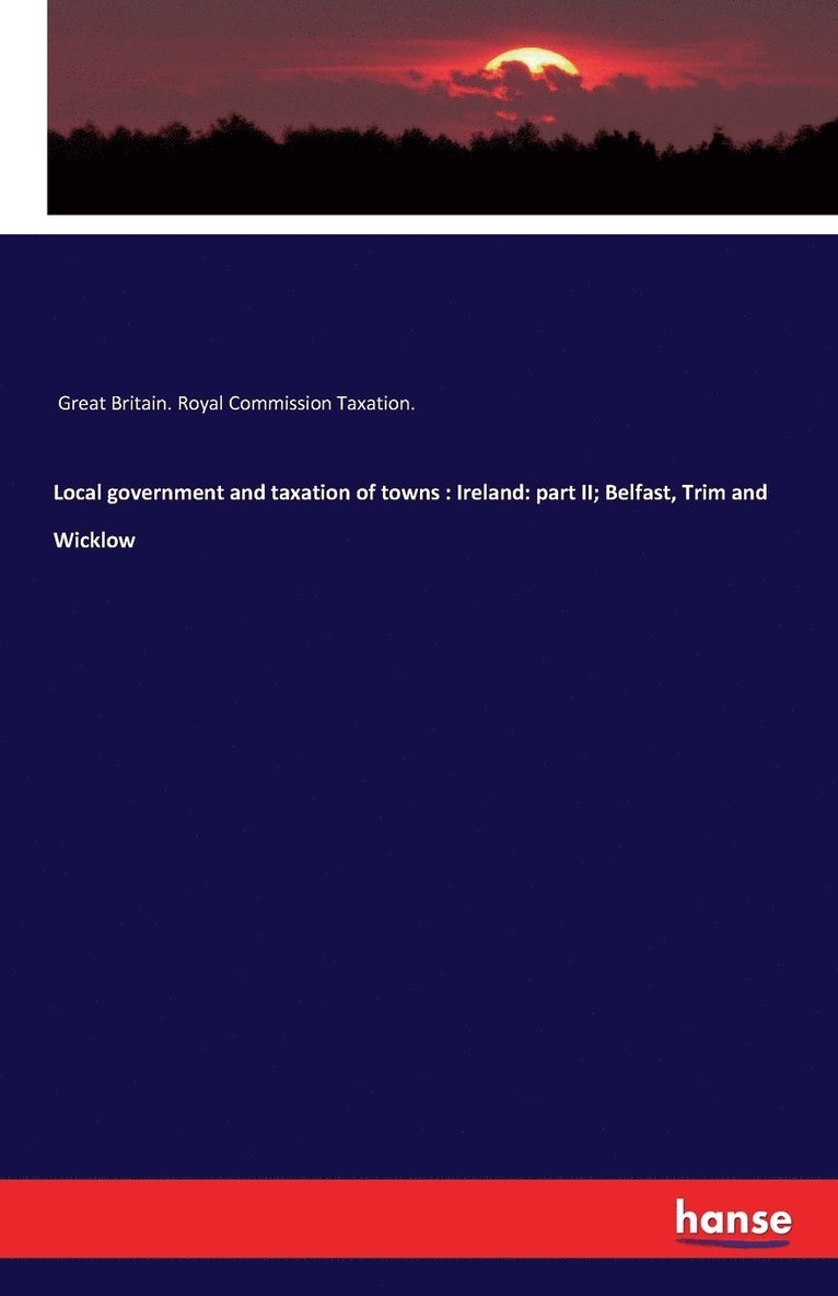 Local government and taxation of towns 1