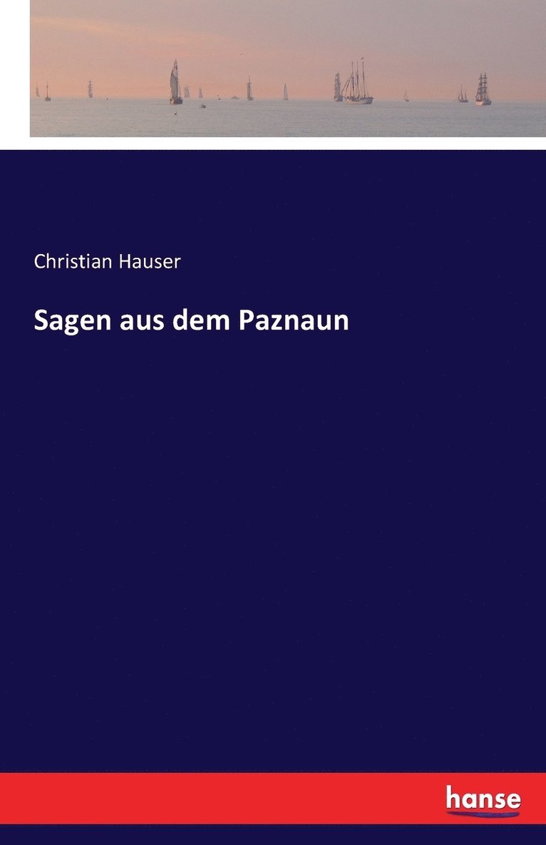 Sagen aus dem Paznaun 1