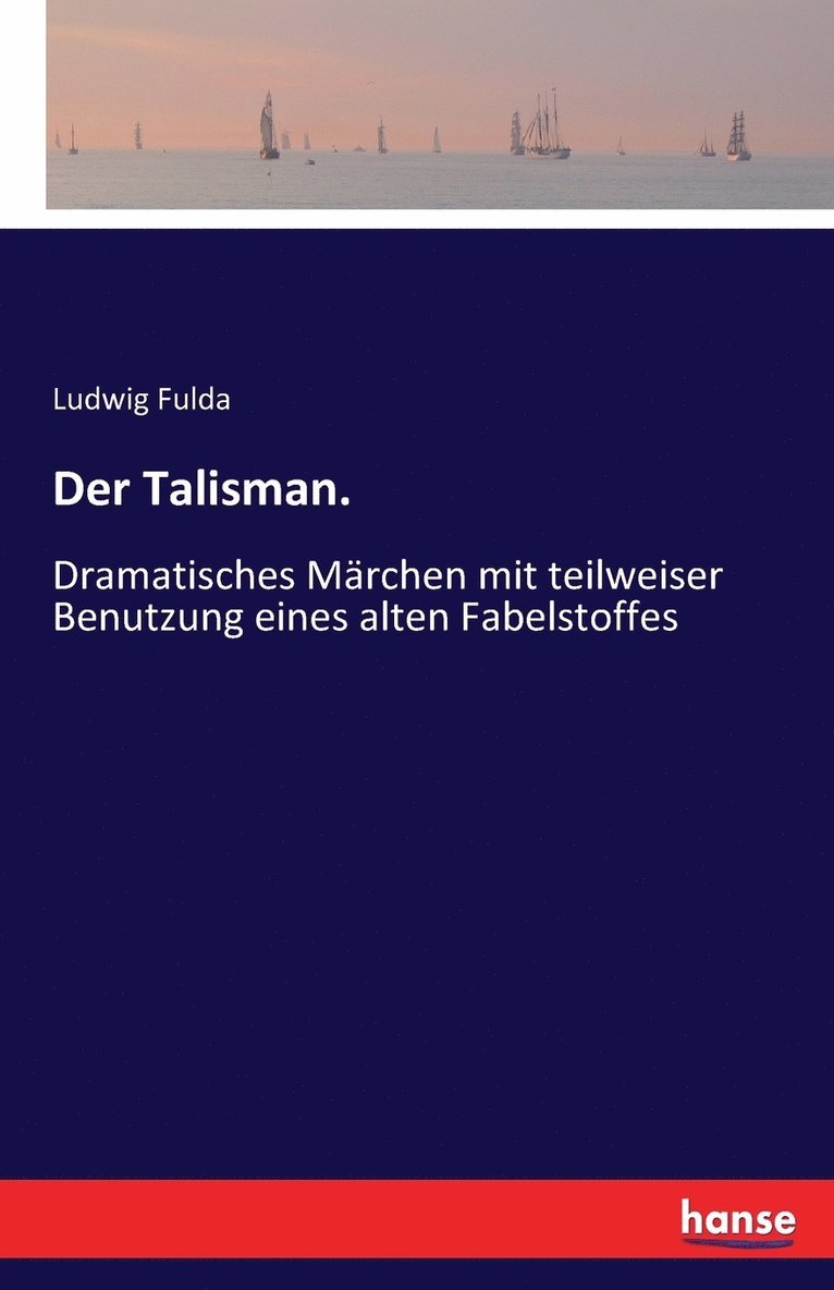 Ludwig Fulda - Talisman., Häftad