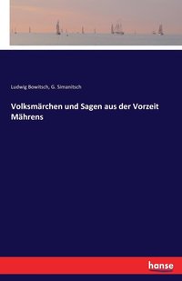 bokomslag Volksmärchen und Sagen aus der Vorzeit Mährens