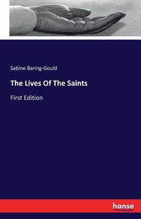 bokomslag The Lives Of The Saints