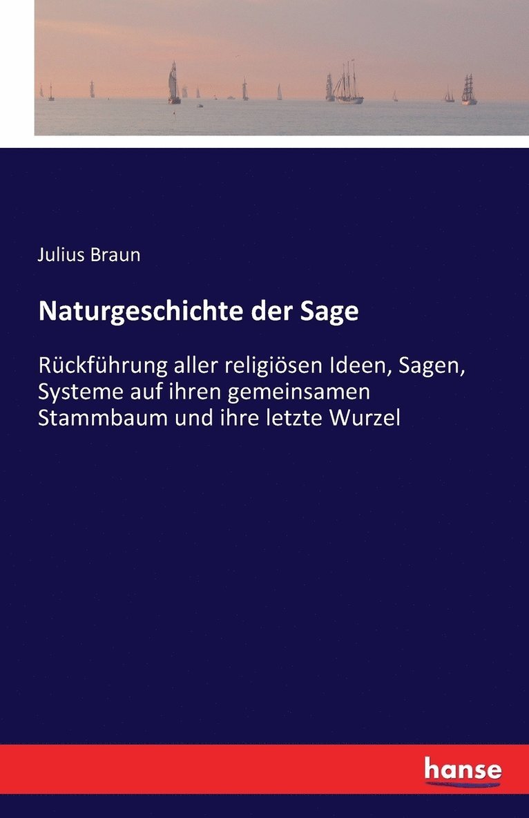 Naturgeschichte der Sage 1