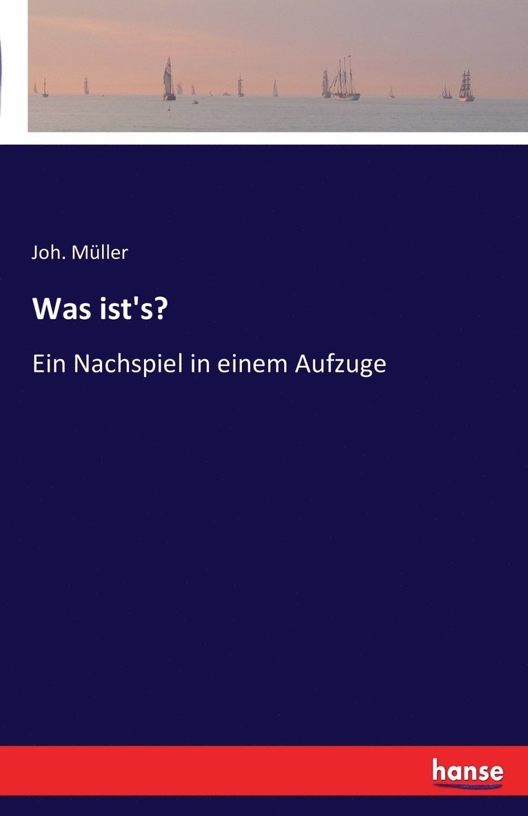 Was ist's? 1