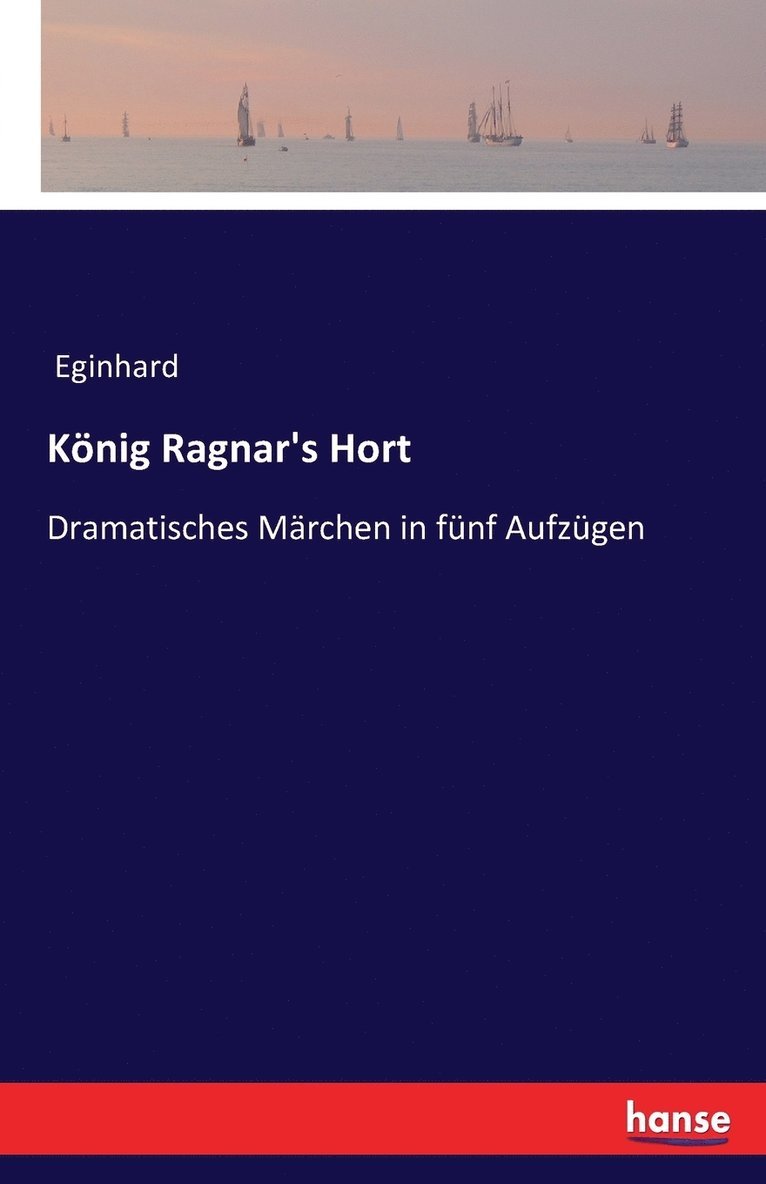 Knig Ragnar's Hort 1