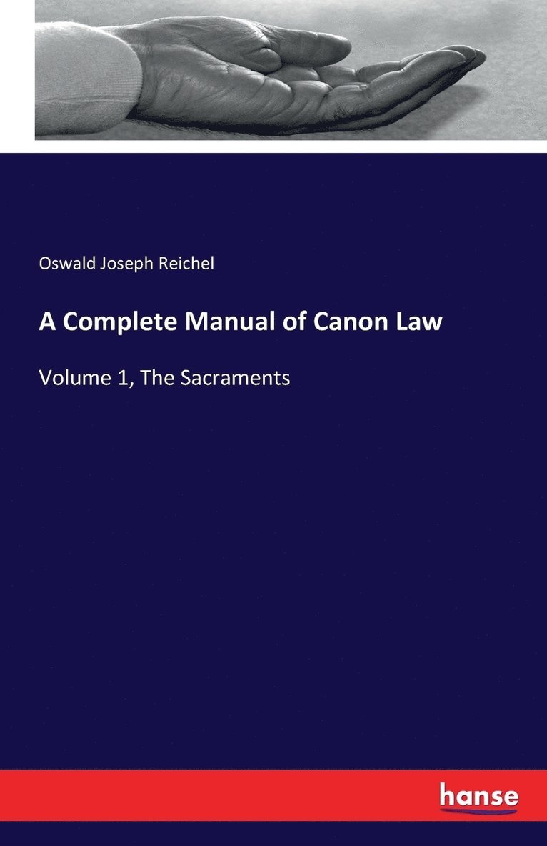 A Complete Manual of Canon Law 1